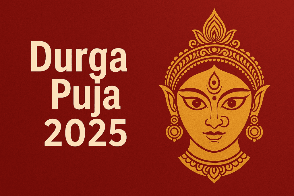 Durga Puja 2025 | দূর্গা পূজা ২০২৫ – কবে,তিথি, তারিখ, ছুটি, পূজার সময়সূচী ও বাংলার শ্রেষ্ঠ উৎসব | TamzidulHaque.com Durga Puja 2025 | দূর্গা পূজা ২০২৫ – কবে,তিথি, তারিখ, ছুটি, পূজার সময়সূচী ও বাংলার শ্রেষ্ঠ উৎসব | TamzidulHaque.com