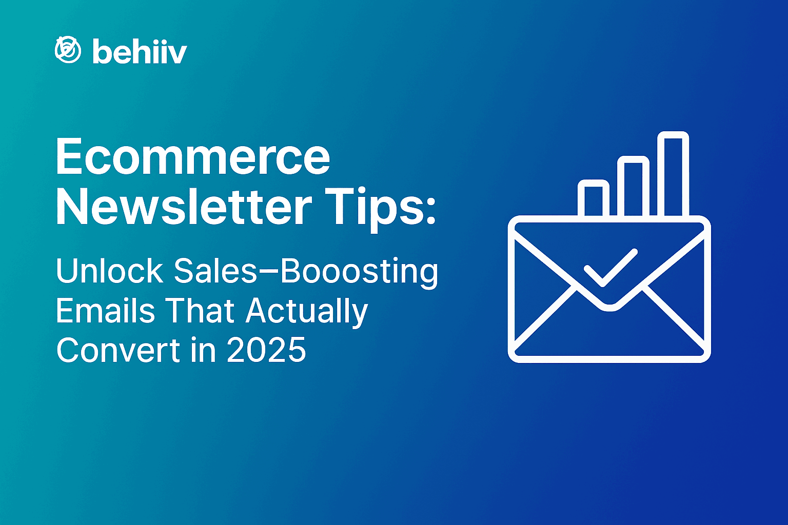 behiiv ecommerce newsletter setup guide 1 | Behiiv Ecommerce Newsletter Tips: Unlock Sales-Boosting Emails That Actually Convert in 2025 | TamzidulHaque.com behiiv ecommerce newsletter setup guide