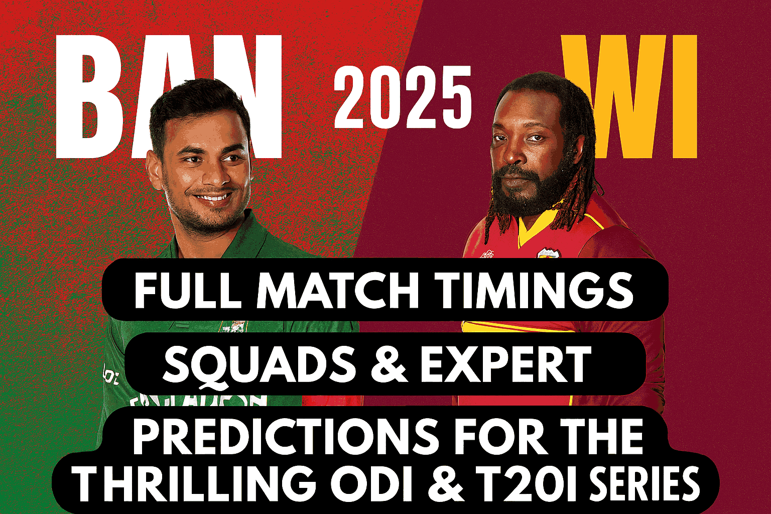 BAN vs WI 2025