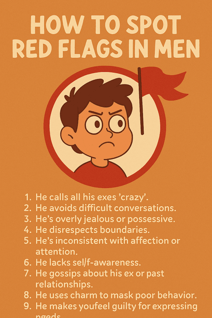 how to spot red flags in men | 30 Life-Changing Rules I’ll Teach My Daughter About Men in 2025 – Expert Dating Advice | TamzidulHaque.com how to spot red flags in men